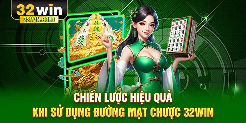 Đường mạt chược 32win